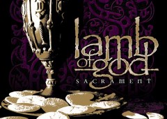 Lamb Of God – „Sacrament”